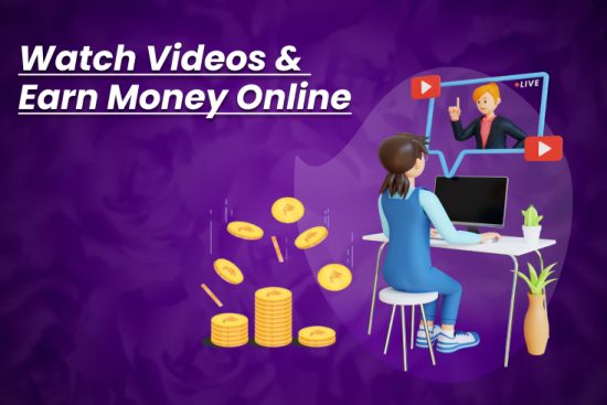 watch video and earn money