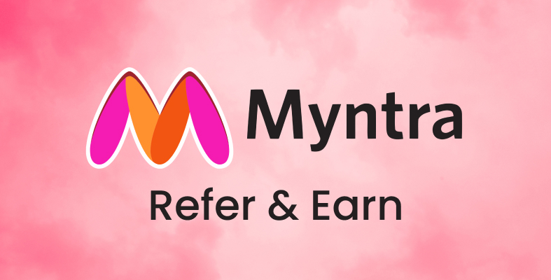 Myntra refer and earn