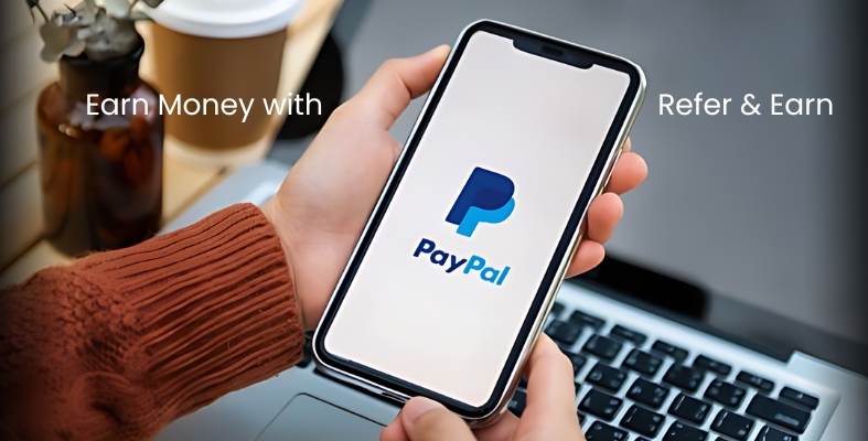 PayPal Refer and Earn India 2024