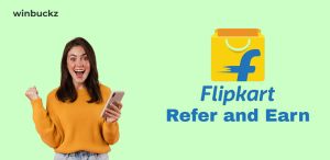 Flipkart Refers and Earn: Easy Way To Earn Money
